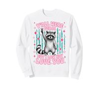 Yall were Feral But I Low Key Love You Funny Raccoon Teacher Sudadera