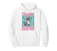 Yall were Feral But I Low Key Love You Funny Raccoon Teacher Sudadera con Capucha