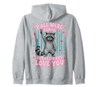 Yall were Feral But I Low Key Love You Funny Raccoon Teacher Sudadera con Capucha