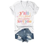 Y'all were Feral Shirt Funny Y'all were Feral But I Lowkey Love You Teacher, camiseta unisex, blanco, XL