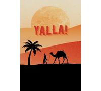 Yalla!: Notebook for Your Thoughts | Learning Arabic | Gift for Arabic Enthusiasts | Motivational Notebook