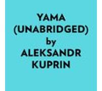 Yama (unabridged) (audiolibro)