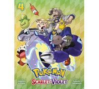 Yamamoto, Satoshi - Pokémon: Scarlet & Violet, Vol. 4: Volume 4