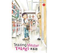 Yamamoto, Soichiro - Teasing Master Takagi-san, Vol. 5: Volume 5 (TEASING MASTER TAKAGI SAN GN)