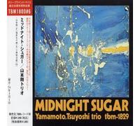Yamamoto, Tsuyoshi (Trio) - Midnight Sugar