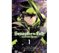 Yamamoto, Yamato - SERAPH OF END VAMPIRE REIGN GN VOL 01: Volume 1