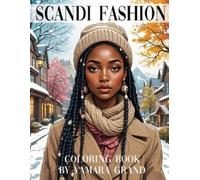 Yamara Grand Scandi Fashion Coloring Book (Tapa blanda) (Importación USA)