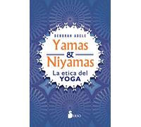 Yamas y Niyamas: La ética del yoga (FONDO)