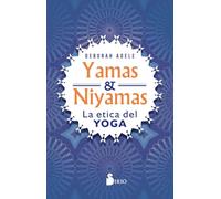 Yamas y Niyamas: La ética del yoga (FONDO)