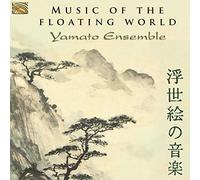 Yamato Ensemble - Yamato Ensemble : Music of the Floating World