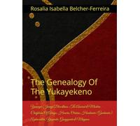 Yamaye/Jamye Bloodlines: The Ancient & Modern Chiefdoms Of Añaya, Heuera, Oristan, Huahuata (Guahuata), Aguacadiba, Yaguabo, Guayguata & Maynoa: The ... Bloodlines: One Yamayeka, One Blood)