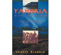 Yamoria the Lawmaker: Stories of the Dene (Northwest Passage Series, No 1)
