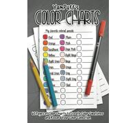YamPuff's Color Charts: 60 Pages of Color Charts to Create Color Swatches and Record Your Color Collection
