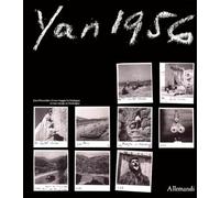 Yan 1956. Jean Dieuzaide e il suo viaggio in Sardegna-Et son voyage en Sardaigne (Varia)
