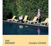 Yan Wagner - Couleur Chaos