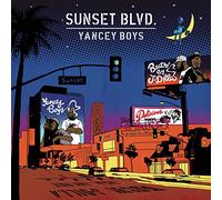 Yancey Boys - Sunset Blvd. [Vinilo]