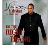 Yancey & Shekinah - Do the Right Thang
