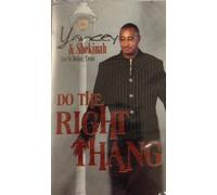 Yancey & Shekinah - Do the Right Thang [Casete]