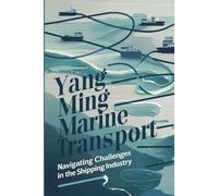 Yang Ming Marine Transport: Navigating Challenges in the Shipping Industry