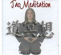 Yang, Wei Li - Tao Meditation