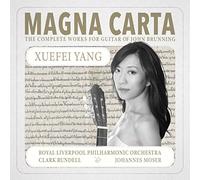 Yang, Yuefei - Magna Carta: The Complete Works For Guitar Of John Brunning