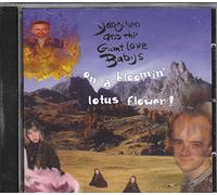 Yangchen&the Giant Love Babys - on a Bloomin' Lotus Flower [Import]