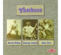 Yankees by Derek Bailey