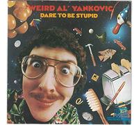 Yankovic,Al - Dare To Be Stupid