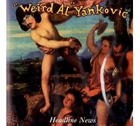 Yankovic, Weird Al - Headline News / Xmas at Ground Zero