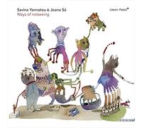 Yannatou, Savina - Ways of Notseeing