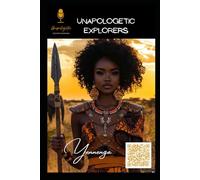 Yannenga: Unapologetic, Define Standards (4th-6th grade Mie Explorers History)