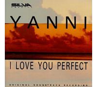 Yanni - I Love You Perfect