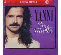 Yanni - In the Mirror/Intl.Version