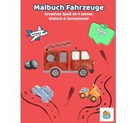 Yanni & Lini: Mein Malbuch - Fahrzeuge (ab 4 Jahren): 45 starke Fahrzeug-Motive • einseitig gedruckt • Baustelle, Straße, Luft & Wasser (Yanni & Lini - Malbuch)