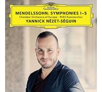 Yannick Nézet-Séguin - Mendelssohn: Symphonies Nos. 1-5