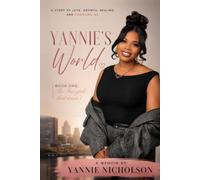 Yannie's World: Book One: The Fairy Tale That Wasn't