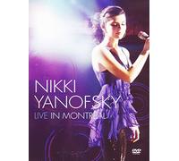 Yanofsky Nikki - Live in Montreal [Italia] [DVD]
