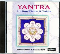 Yantra - Flute & Tabla - Steve Gorn - Badal Roy