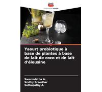 Yaourt probiotique à base de plantes à base de lait de coco et de lait d'éleusine