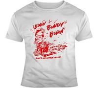 YAQINUO Burn Bundy Burn Ted T Shirt White M