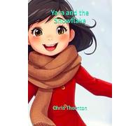 Yara and the Snowflake