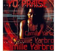 Yarbrough,Camille - Yo Praise