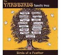 Yardbirds Family Tree, The - Birds Of A Feather