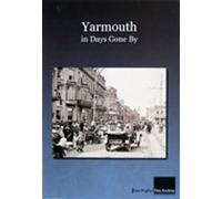 Yarmouth In Days Gone By