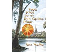 Yarra Jones and the King George Penny