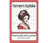 Yarrow’s Sudoku: Fun Sudoku Puzzles| 6x9 inches, 111 pages | 50 Puzzles ... Great for Vacations, Road Trips, Airplanes, and Spare time.