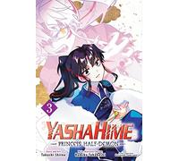 Yashahime: Princess Half-Demon, Vol. 3: Volume 3 (YASHAHIME PRINCESS HALF DEMON GN)