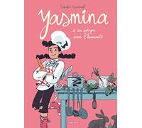 Yasmina - Tome 2 - Un potager pour l'humanité (Yasmina, 2)