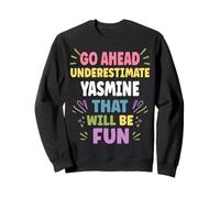 Yasmine Personalized Women's Gift Custom Yasmine Sudadera