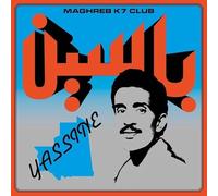 Yassine Nana - Yassine - Modern Pop From Mauritania (1984-1987)